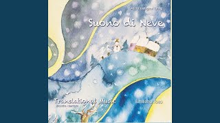 Suono di Neve [upl. by Llenyl]