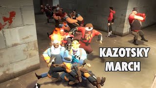 The Kazotsky march  TF2 [upl. by Darius]