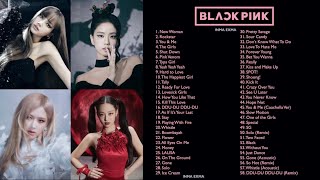 B L A C K P I N K FULL A L B U M 2024 PLAYLIST BEST ALL S O N G S UPDATED [upl. by Wasson724]