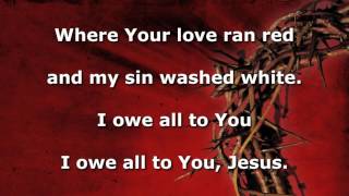 At the Cross Love Ran Red Instrumental [upl. by Eilyah]