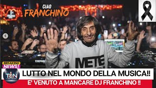 quotRicordando dj Franchino i momenti indimenticabili che ha regalato al pubblicoquot [upl. by Kinzer720]