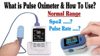 What is Pulse Oximeter amp How To Use pulseoximeter Normal Range [upl. by Aikahc]