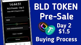 BLD Token PreSale Day 2 BLD Buying Process  IDO Se BLD Buy Kaise Kare [upl. by Bette-Ann67]