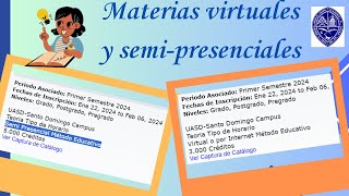 Cómo seleccionar materias virtuales y semipresencial UASD 2024 [upl. by Enidan]