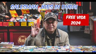 Salesman Job in Dubai  Salesman Salary In Dubai 2024 [upl. by Tocci]