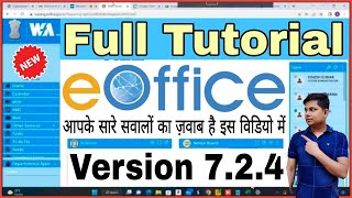 EOffice New Version full Tutorial in Hindi  Discussion on New eoffice features and options [upl. by Elleved]