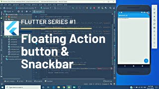 Flutter Widget Series 1  Floating Action button and Snack bar in Flutter [upl. by Yttiy]