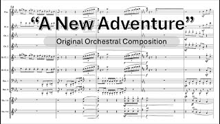 A New Adventure  Musescore 4 Original Composition [upl. by Anecusa849]