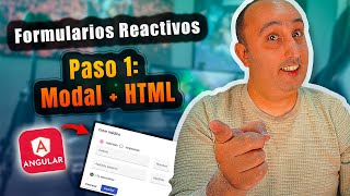 🎬 Introducción a Formularios Reactivos en Angular Creando una Ventana Modal 🖼️ y Diseño HTML 🎨 [upl. by Roon20]