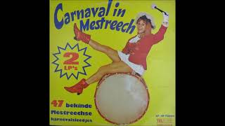 Carnaval in Mestreech 47 bekende Mestreechse Karnavalsleedjes 2 lps [upl. by Emylee323]