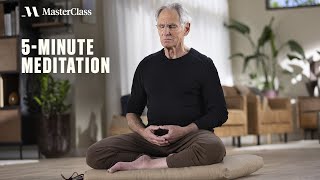 5minute Guided Mediation with Jon KabatZinn  MasterClass [upl. by Loats568]