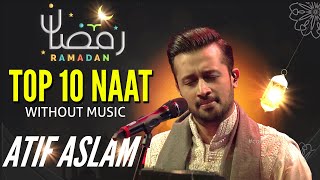 Top 10  Atif Aslam Naat  Urdu Lyrics  Ai Cover  Naat Sharif 2024 [upl. by Erreip]