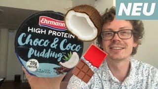 Ehrmann High Protein Pudding Choco amp Coco im Test Mega geil oder voll abartig [upl. by Gavini]