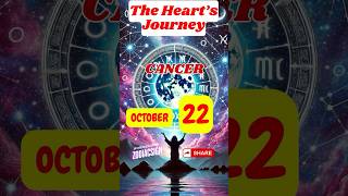 CANCER October 22  CancerThe Heart’s Journey  ZodiacSign Short Shorts astrology [upl. by Cyndy938]