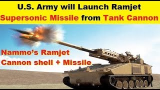 US Army will Launch Ramjet Powered Supersonic Missile from a Tank Cannon [upl. by Nylevol]