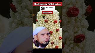 Dulha Banne Se Pehle Sun Len Mufti Tariq Masood shorts viral trending muftitariqmasood [upl. by Leva612]