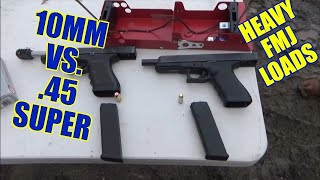 10mm vs 45 Super Heavy FMJ loads Episode 2 [upl. by Erick]