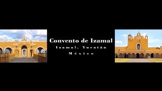 Izamal  Una lección sobre los límites del espacio [upl. by Jonis]