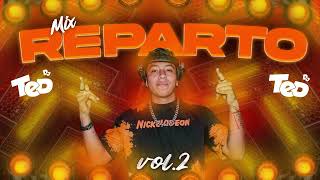 Mix Reparto 2  Dj Ted  Triple M  Perdularia  Hector letton  Wampi  Wow Popy  Rowa  Mawell [upl. by Riley]