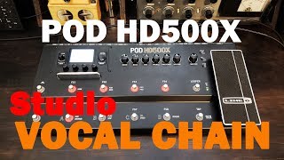 POD HD500X Patch MIC XLR Vocal Chain Compressor Reverb Delay LINE6 [upl. by Ynatil]