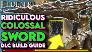 BEST NEW Colossal Sword In Elden Ring Ancient Meteoric Ore Greatsword Shadow of the Erdtree Build [upl. by Tremayne716]