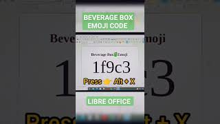 BEVERAGE BOX EMOJI CODE IN LIBRE OFFICE  computer viral msword shorts [upl. by Thant]