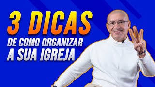 3 DICAS DE COMO ORGANIZAR A SECRETARIA DA SUA IGREJA [upl. by Hairom]