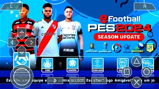 EFOOTBALL PES 2024 PPSSPP SULAMERICANO ATUALIZADO GRÁFICOS REALISTAS [upl. by Osnerol]