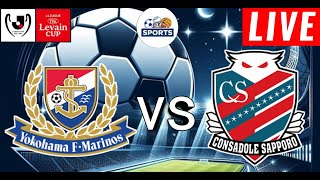 Yokohama F Marinos vs Consadole Sapporo Live Score  YBC Levain Cup 2024 [upl. by Hcnarb57]