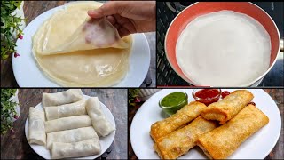 10 Minutes Recipe Spring Rolls Wrap  Easy And Perfect Sheets With Liquid Dough  Veg Spring Rolls [upl. by Ramalahs157]