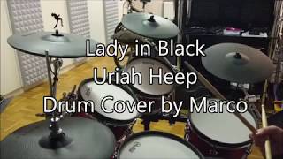 Lady in Black Uriah Heep  drum cover by Marco [upl. by Kylynn163]