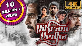 Vikram Vedha 4K ULTRA HD Full Hindi Dubbed Movie  R Madhavan Vijay Sethupathi Shraddha Srinath [upl. by Amoakuh]