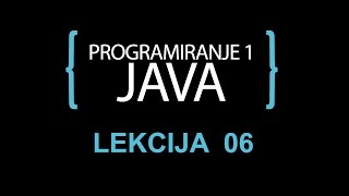 Java programiranje  06  Naredba ponavljanja  ciklus for [upl. by Nodearb252]