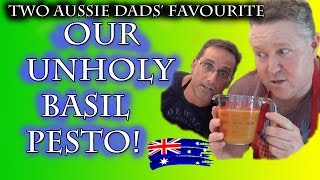 Unholy Basil Pesto  Another Quickie with Two Aussie Dads HD [upl. by Atoiyanap577]