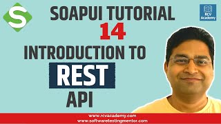 SoapUI Tutorial 14  Introduction to REST API  SoapUI REST API Testing [upl. by Nashom]