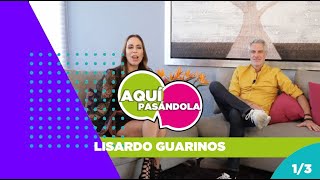 Aquí Pasándola con Lisardo Guarinos [upl. by Namus282]