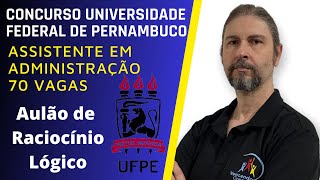 03  Concurso UFPE  70 Vagas Assistente em Administração  Aulão de Conhecimentos Específicos [upl. by Townsend136]