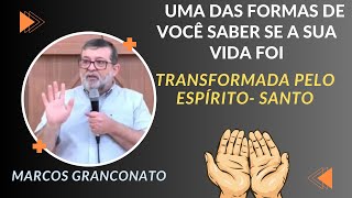 NOVA CRIATURA EM CRISTO  Marcos Granconato [upl. by Acimehs252]