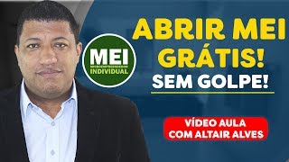 PASSO A PASSO de como abrir o seu MEI GRÁTIS  SEM GOLPE  MICROEMPREENDEDOR INDIVIDUAL  VÍDEO AULA [upl. by Norret51]