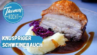 Knuspriger Schweinebauch mit leckerer Soße  Pork Belly [upl. by Elehcir]