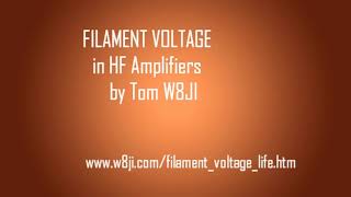 Filament Voltage and Transmitting Tube Emission Life [upl. by Suertemed703]