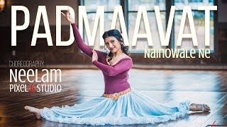 Nainowale Ne  Dance Cover by Neelam  Padmaavat  Pixel 6 Studio [upl. by Selle667]