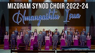 Mizoram Synod Choir 2022  2024  Hmangaihtu Isua Official Music Video [upl. by Assiluj]