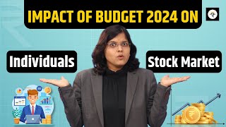 Budget 2024 highlights  Impact on Stock Market  CA Rachana Ranade [upl. by Deenya]