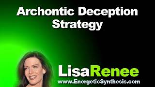 Archontic Deception Strategy [upl. by Lashar]