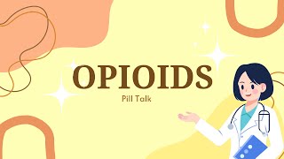 Opioids Pharmacology Classification Effects Uses and Risks Explained  Pill Talk [upl. by Lanni488]