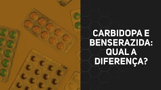 Carbidopa e Benserazida qual a diferença [upl. by Atil]