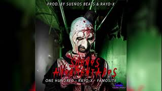 One Hundred x RayoX x Famositta  Sueños Atormentados Prod by Sueños Beats amp RayoX [upl. by Heather]