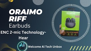 Oraimo Riff OEBE02D True Wireless Earbuds with ENC 2mic Technology [upl. by Zoi]