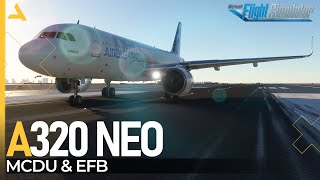 Configure the EFB and MCDU of iniBuilds Airbus A320 Neo  MSFS 2020  A320 Neo Tutorial 7 [upl. by Ahsinehs]